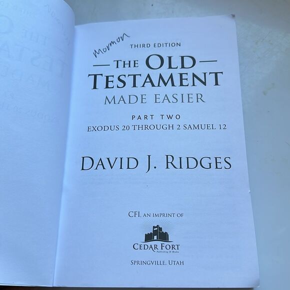 The Old Testament Made Easier Part Two: Exodus 20 Through 2 Samuel Third Edition - Picture 6 of 6
